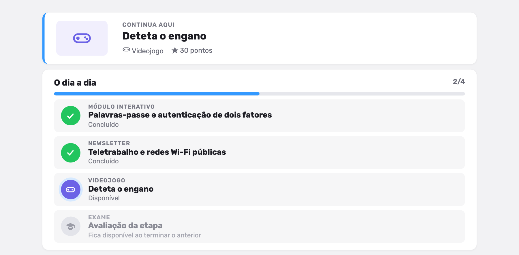 Passos de um curso da SMARTFENSE, com o conteúdo para continuar, dois passos concluídos, um disponível e um bloqueado